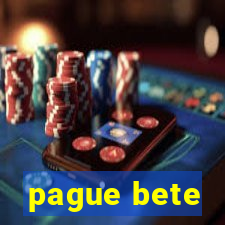 pague bete